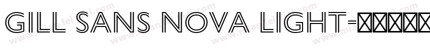 Gill Sans Nova Light字体转换